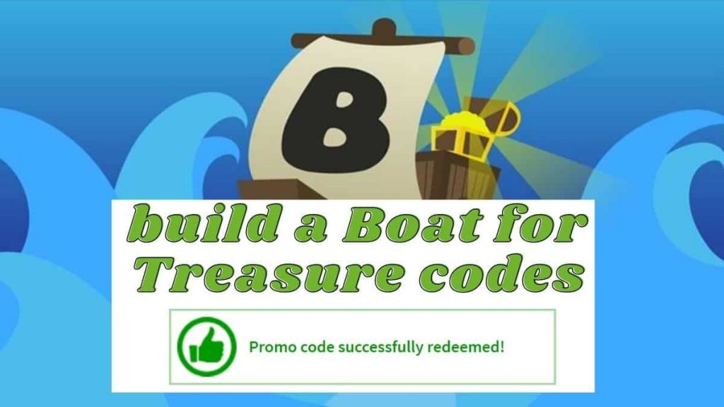 build a Boat for Treasure codes (8 codes) November 2022